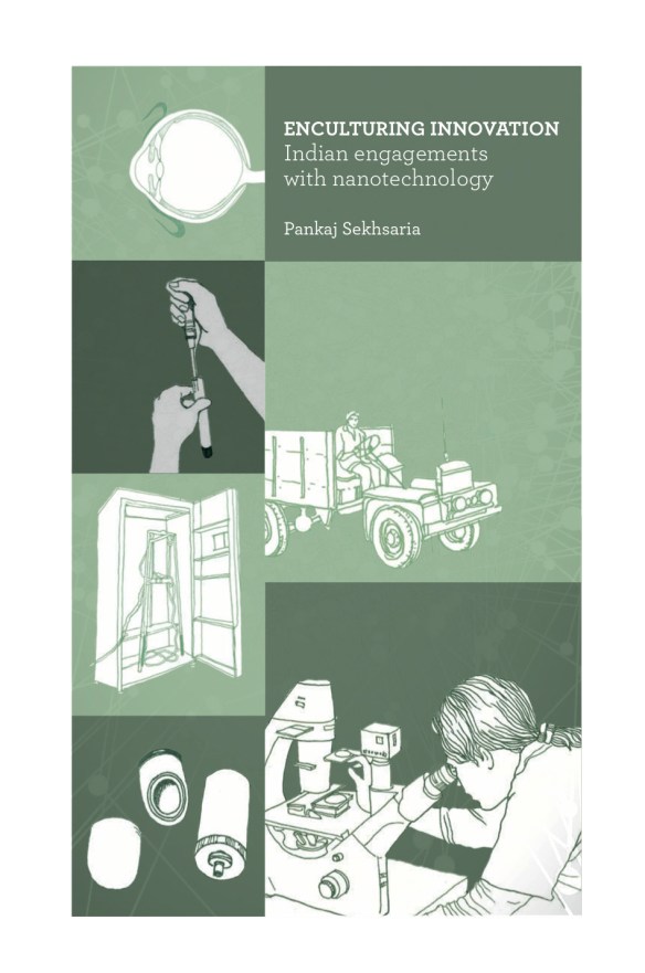 Enculturing Innovation Final Pankaj Sekhsaria PhD Thesis